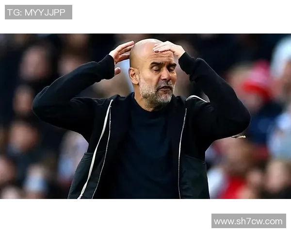 瓜迪奥拉愤怒指责裁判VAR失误影响比赛结果引发热议