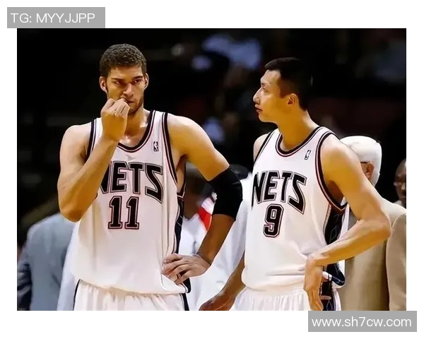 布鲁克洛佩斯：从篮球新星到NBA传奇的辉煌之路